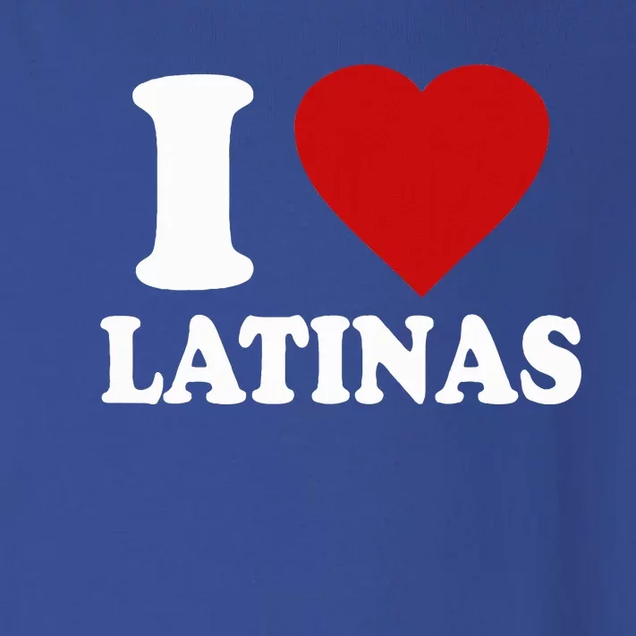 I Heart Latinas I Love Latinas Funny Love Latinas Toddler Long Sleeve Shirt