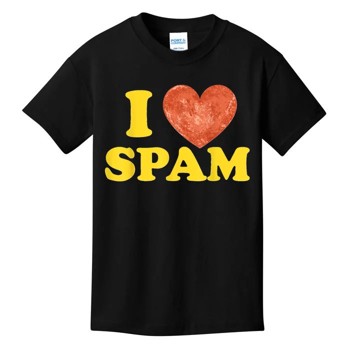 I Heart Love Spam Canned Cooked Pork Food Lover Spam Kids T-Shirt