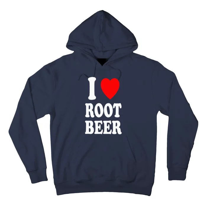 I Heart (Love) Root Beer Favorite Soda Soft Drink Float Hoodie