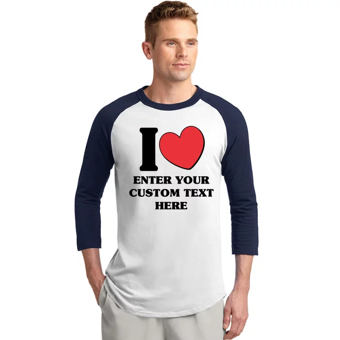 I Heart Love Custom Text Personalize Baseball Sleeve Shirt