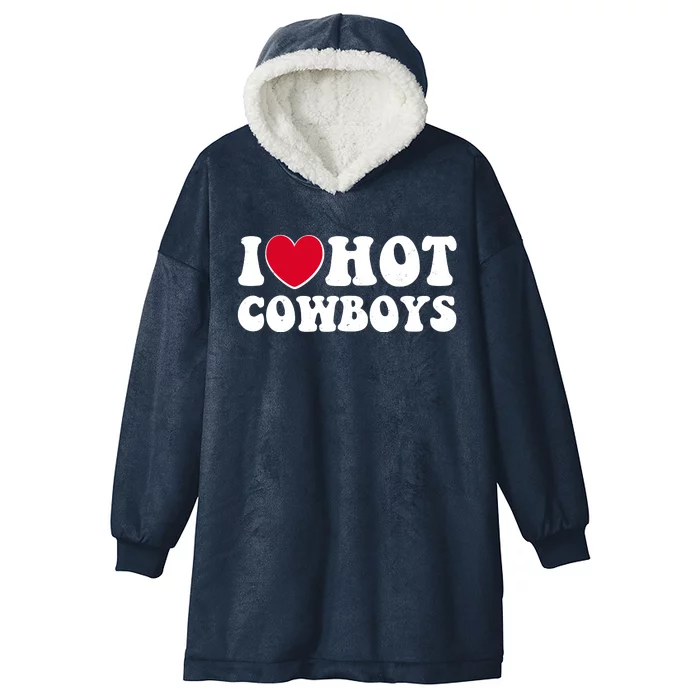 I Heart Love Hot Cowboys Hooded Wearable Blanket