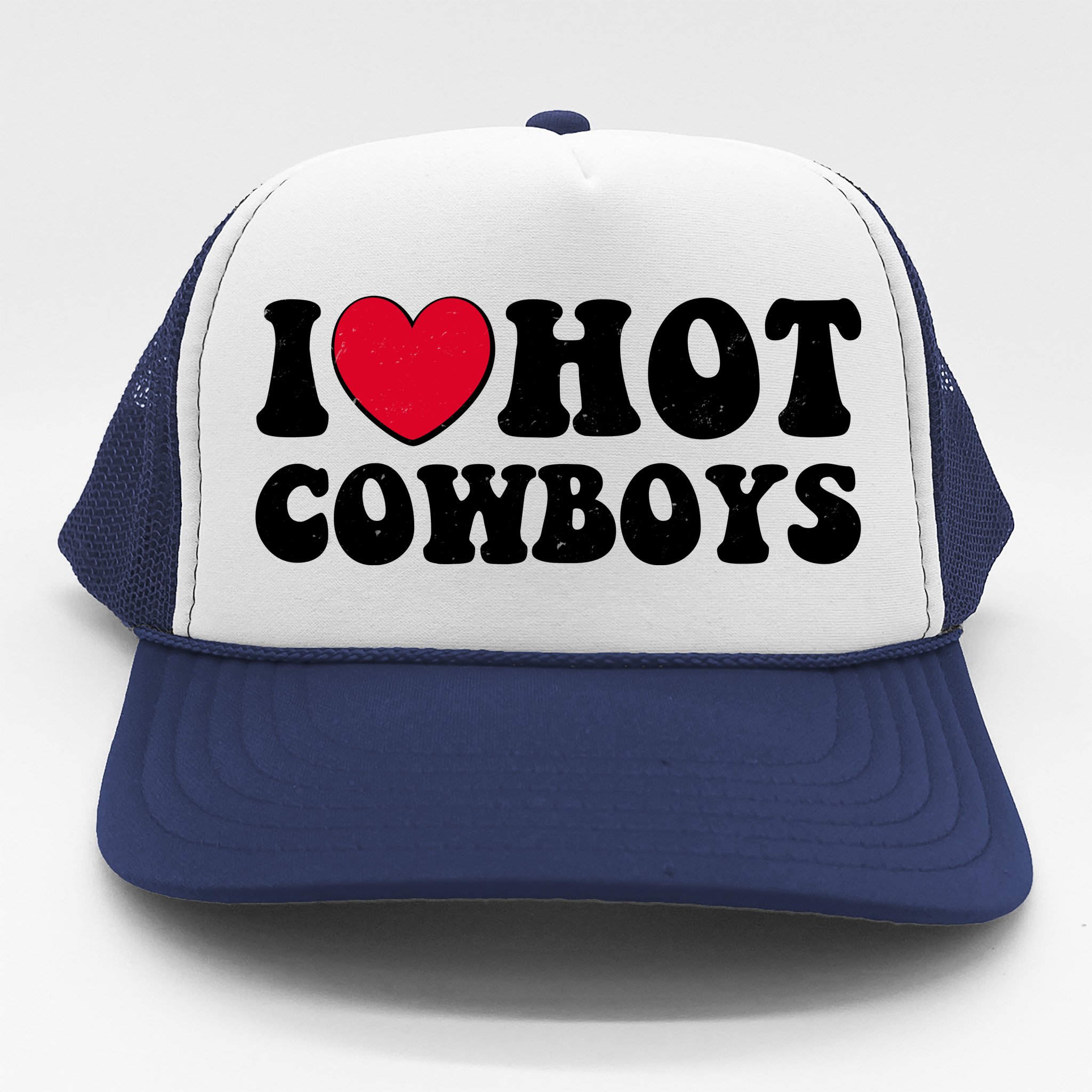 I Love Cowboys Trucker Hat Funny Gift Idea I Heart Cowboys 