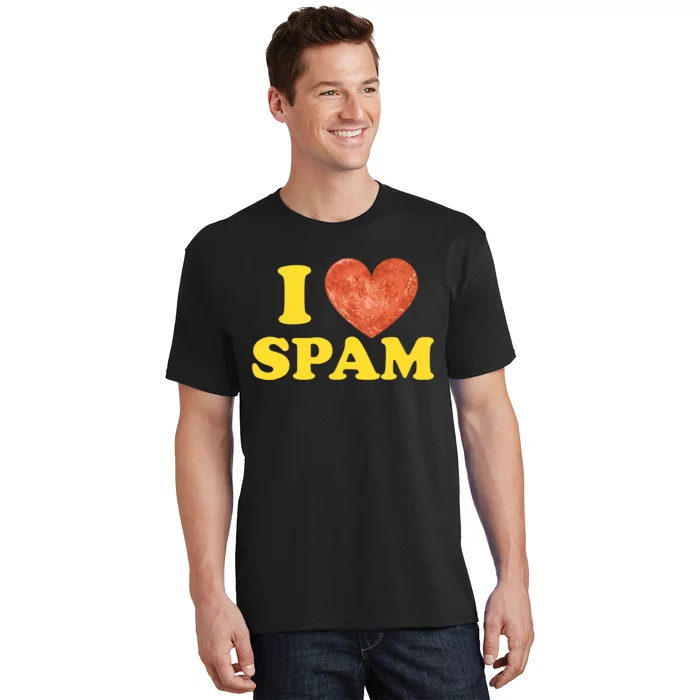 I Heart Love Spam Canned Cooked Pork Food Lover Spam T-Shirt