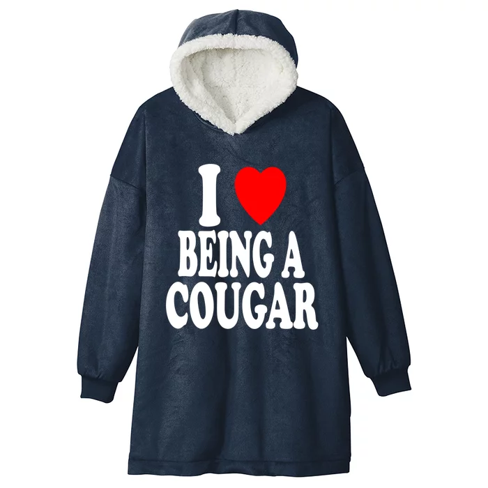 I Heart (Love) Being A Cougar Hot Older Gift Hooded Wearable Blanket