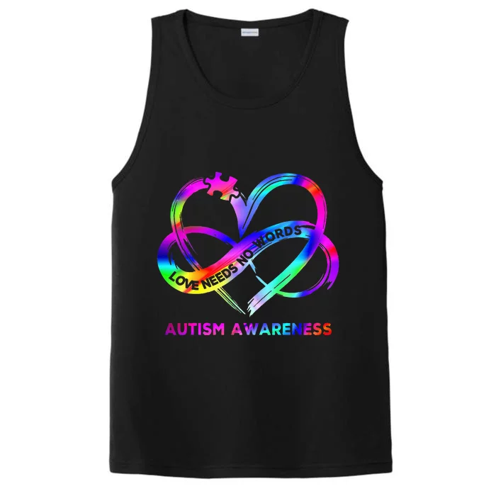 Infinity Heart Love Autism Awareness Needs No Words Performance Tank