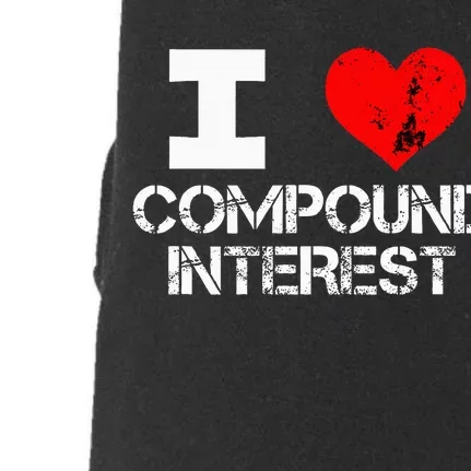 I Heart Love Compound Interest Financial Literacy Campaign Doggie 3-End Fleece Hoodie