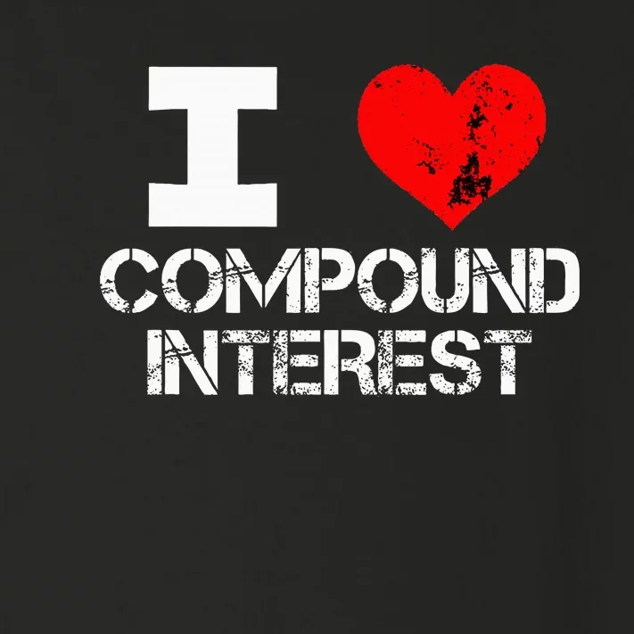 I Heart Love Compound Interest Financial Literacy Campaign Toddler Long Sleeve Shirt