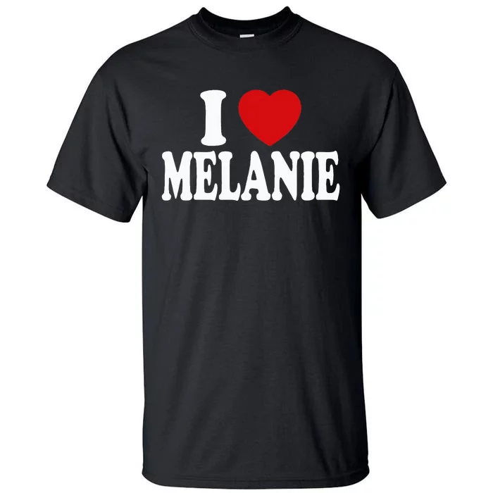 I Heart Love Melanie Tall T-Shirt