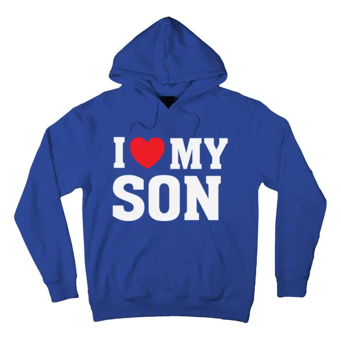 I Heart Love My Son Gift Proud Parent Mom Mother Dad Cute Gift Tall Hoodie