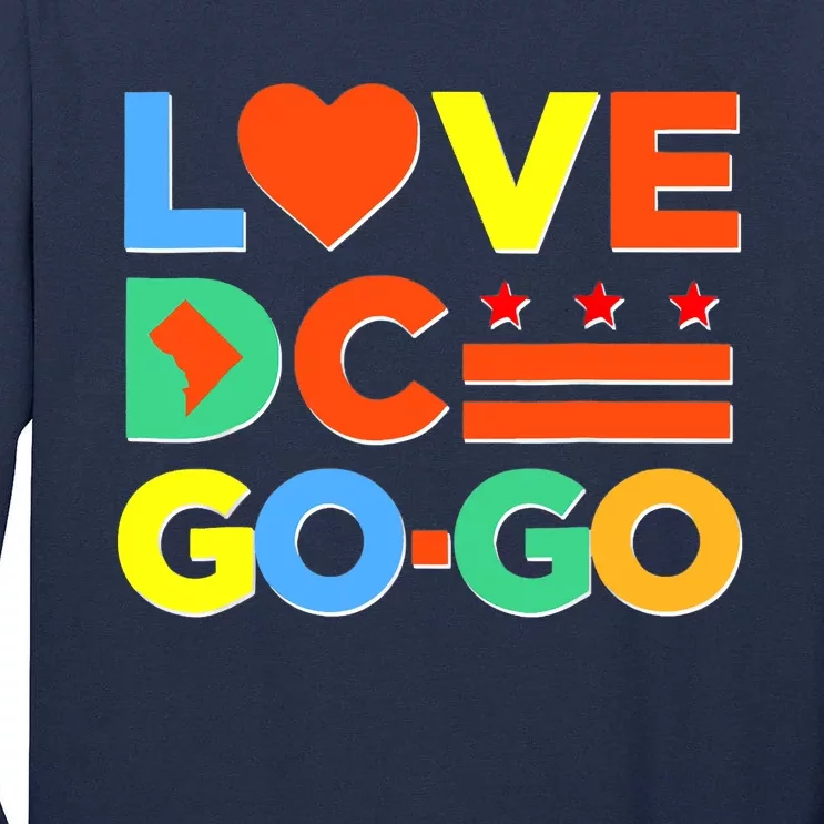 I Heart Love DC Washington D.C I Love Go Go Graphics Tall Long Sleeve T-Shirt