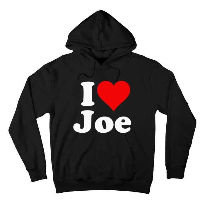 I Heart Love Joe Joseph Tall Hoodie