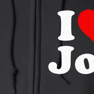 I Heart Love Joe Joseph Full Zip Hoodie