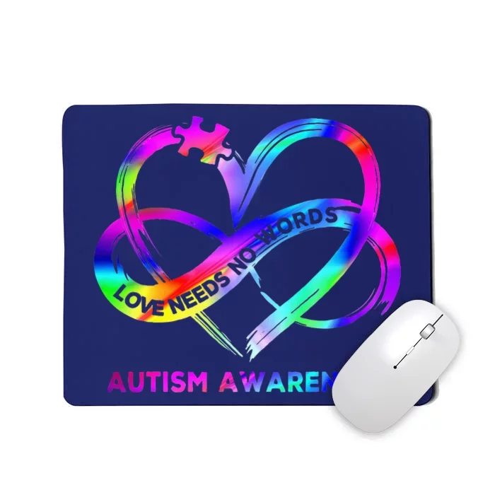 Infinity Heart Love Autism Awareness Needs No Words Mousepad