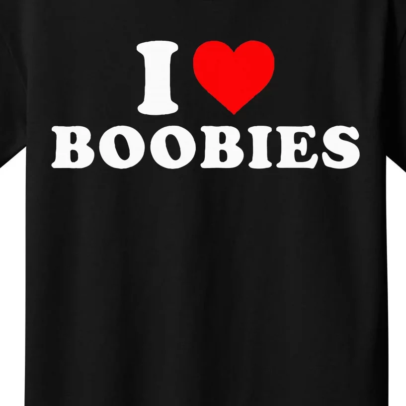 I Heart Love Boobies Kids T-Shirt