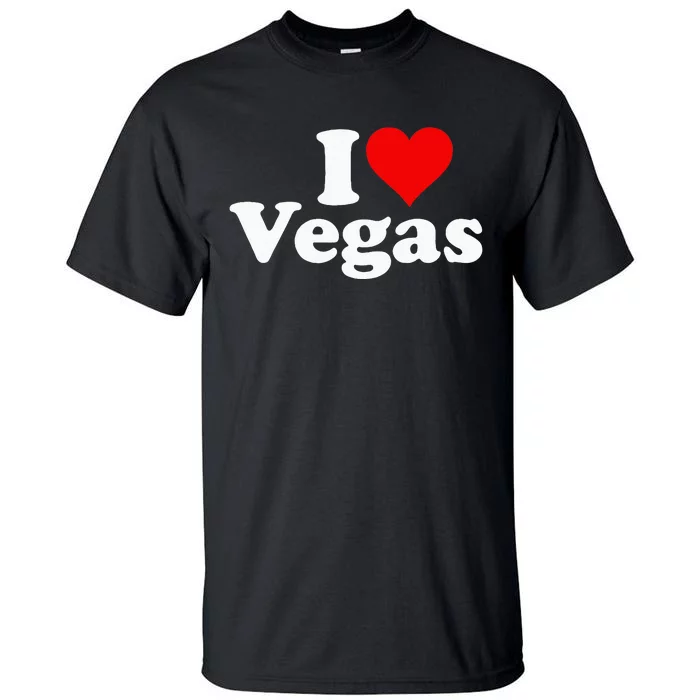 I HEART LOVE LAS VEGAS NEVADA Tall T-Shirt