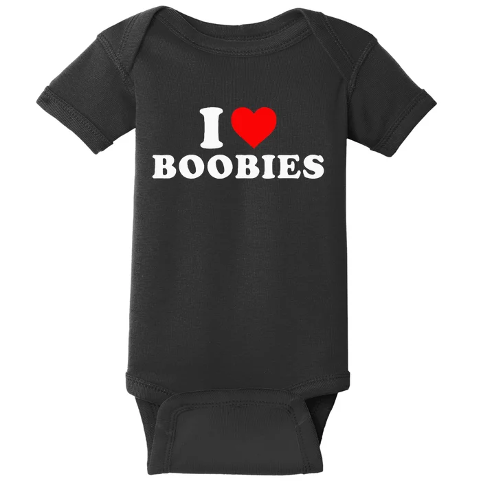 I Heart Love Boobies Baby Bodysuit