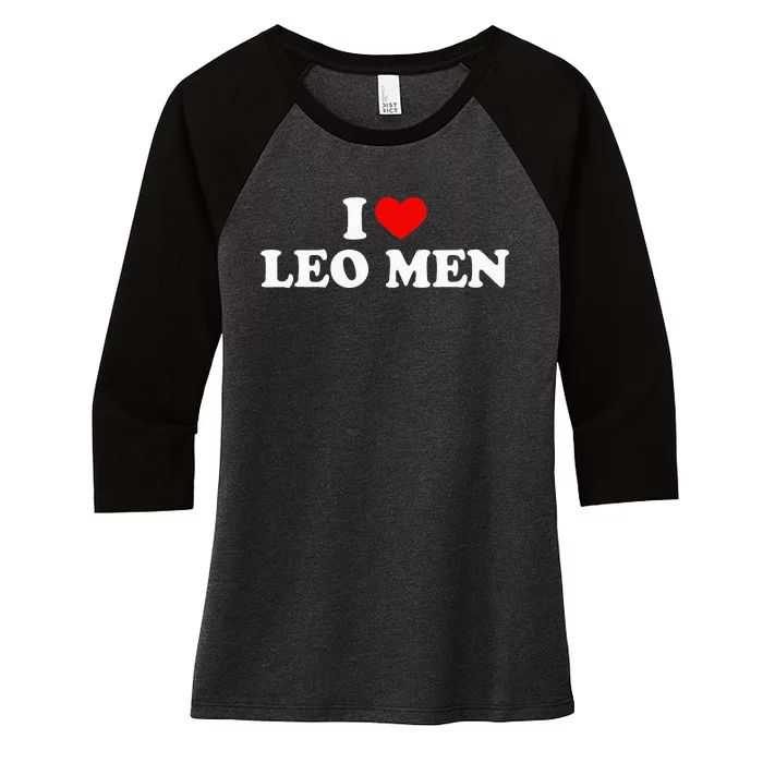 I Heart Leo M.E.N Funny Zodiac Sign Women's Tri-Blend 3/4-Sleeve Raglan Shirt