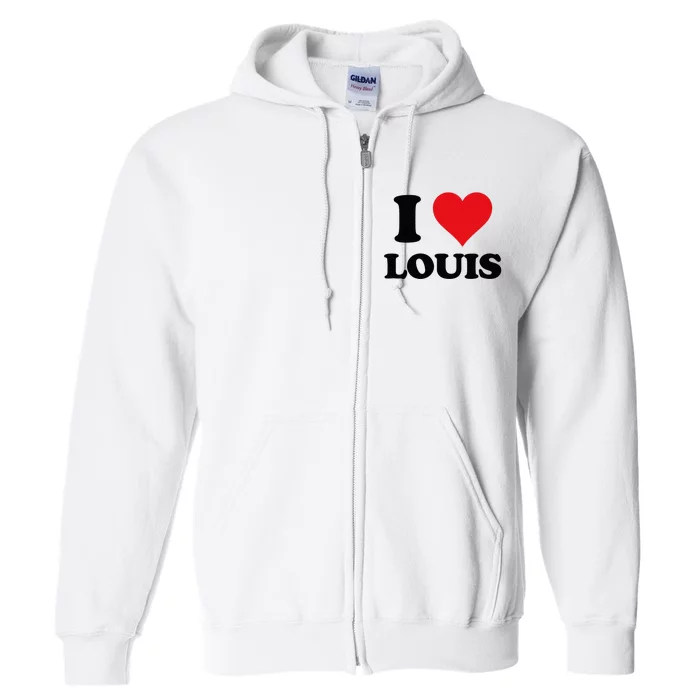 I Heart Louis First Name Full Zip Hoodie