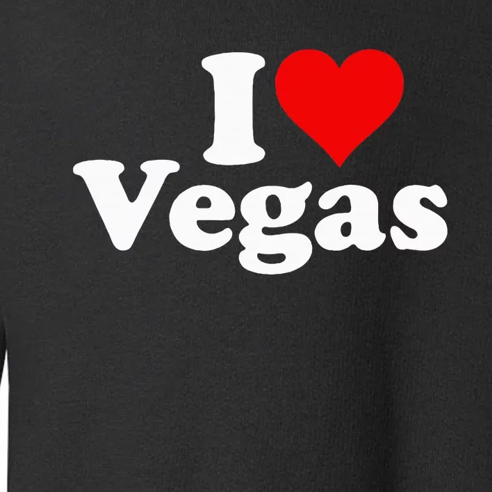 I Heart Love Las Vegas Nevada Toddler Sweatshirt