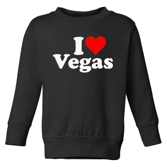 I Heart Love Las Vegas Nevada Toddler Sweatshirt