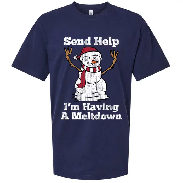 I'm Having Meltdown Snow Stressed Out Anxious Nerves Gift Sueded Cloud Jersey T-Shirt