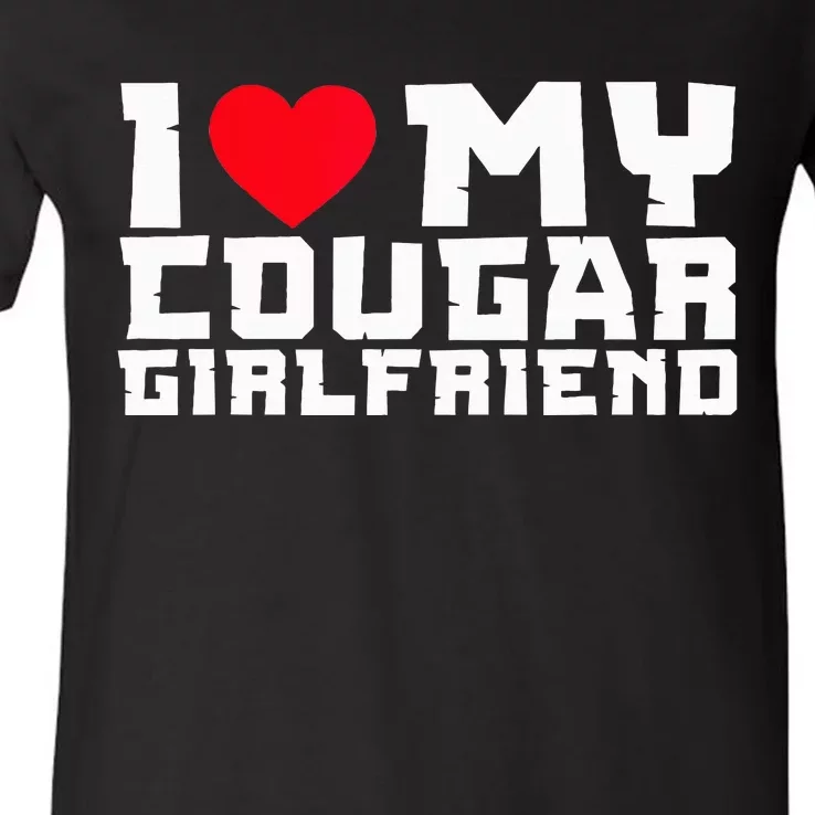 I Heart My Cougar Girlfriend GF I Love My Cougar V-Neck T-Shirt