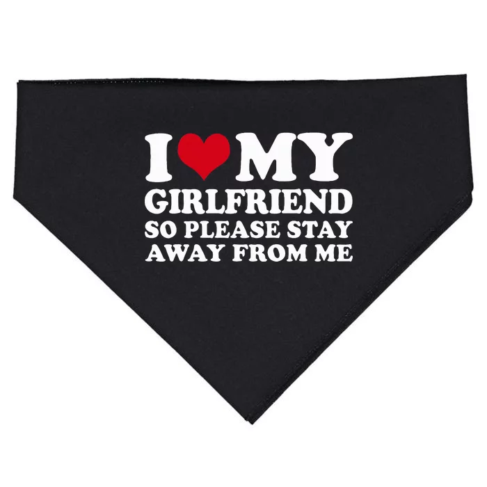 I Heart My Girlfriend So Please Stay Away USA-Made Doggie Bandana