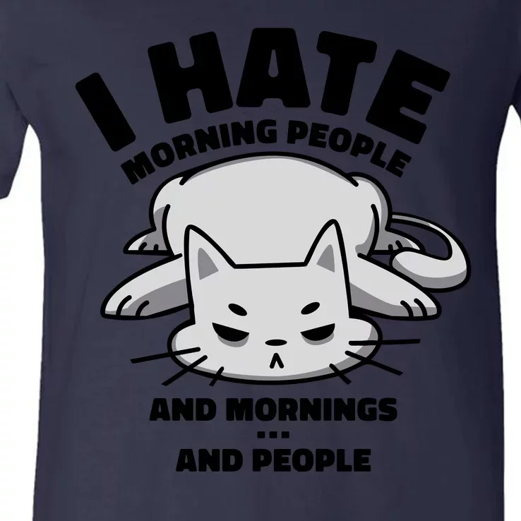 I Hate Mornings And People Funny Cat V-Neck T-Shirt