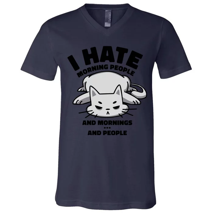 I Hate Mornings And People Funny Cat V-Neck T-Shirt