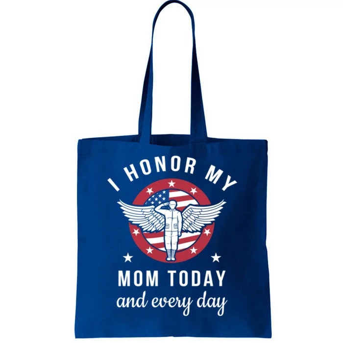 I Honor My Mom Today Gift Angel Solider Memorial Day Flag Gift Tote Bag