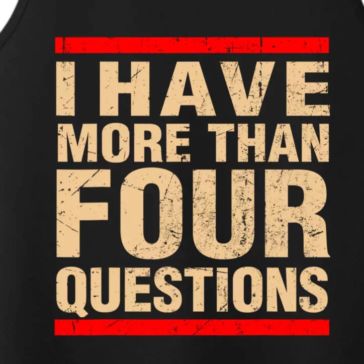 I Have More Than Four Questions Passover Performance Tank