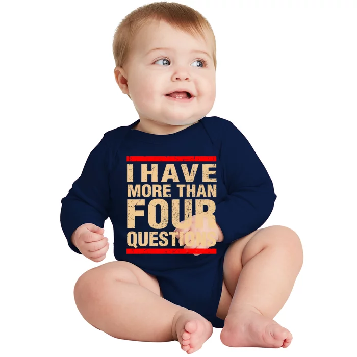 I Have More Than Four Questions Passover Baby Long Sleeve Bodysuit