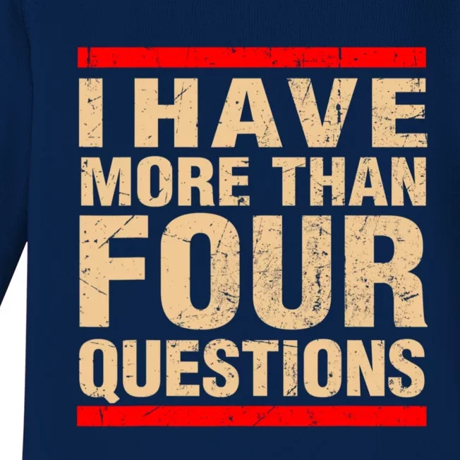 I Have More Than Four Questions Passover Baby Long Sleeve Bodysuit