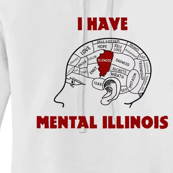 I Have Mental Illinois Women's Pullover Hoodie