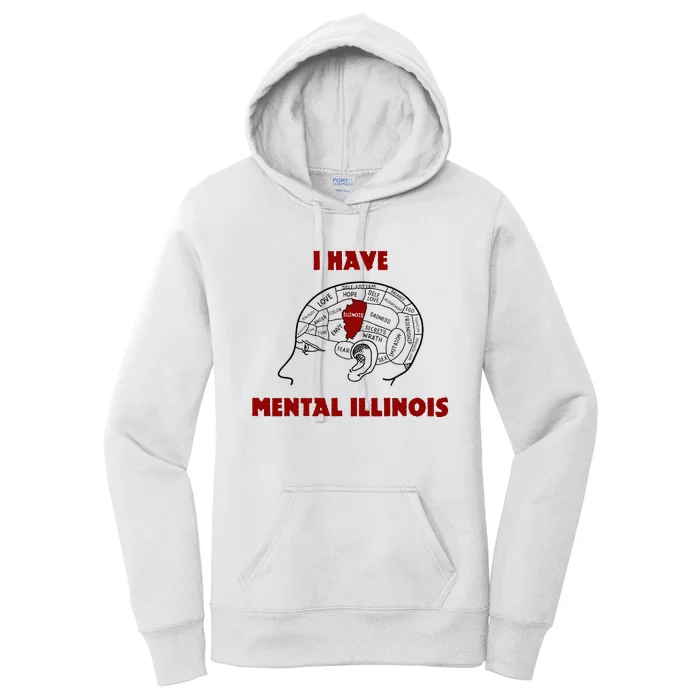 I Have Mental Illinois Women's Pullover Hoodie