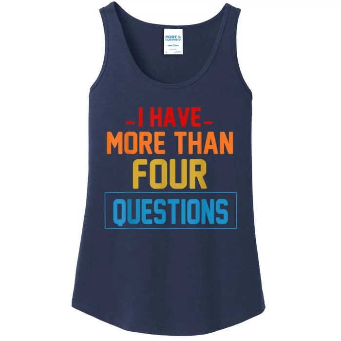 I Have More Than Four Questions Passover Ladies Essential Tank