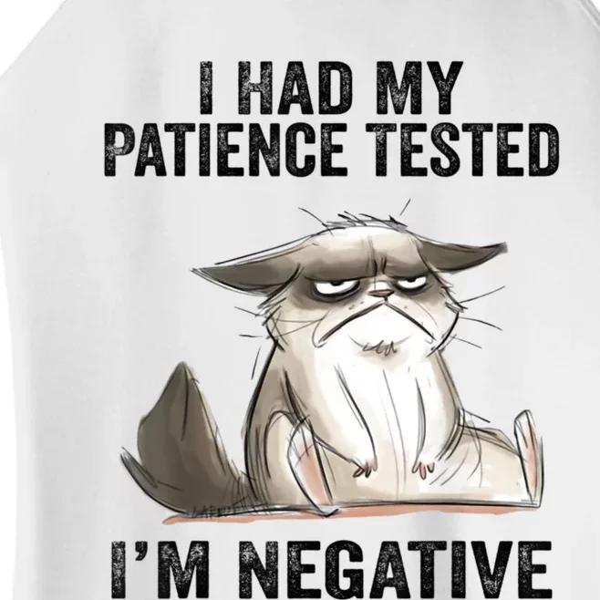 I Had My Patience Tested I'm Negative Cat Funny Sarcasm Women’s Perfect Tri Rocker Tank