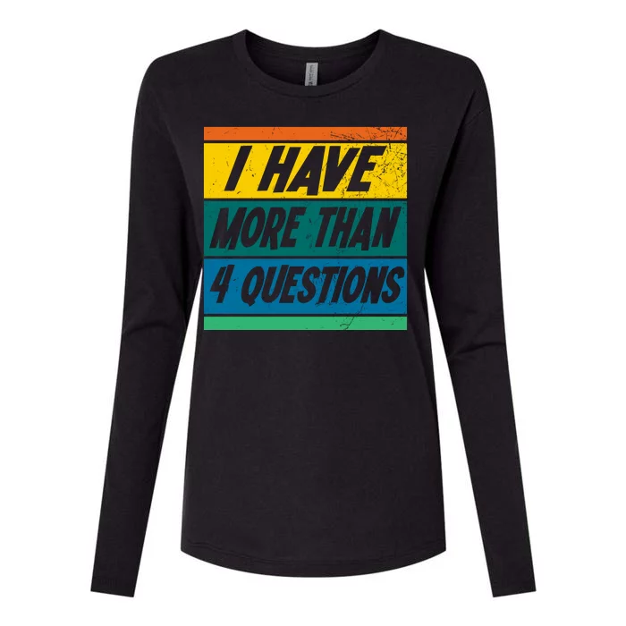 I Have More Than 4 Questions Passover Vintage Womens Cotton Relaxed Long Sleeve T-Shirt