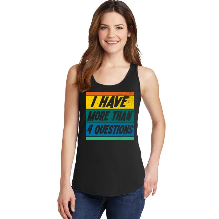 I Have More Than 4 Questions Passover Vintage Ladies Essential Tank