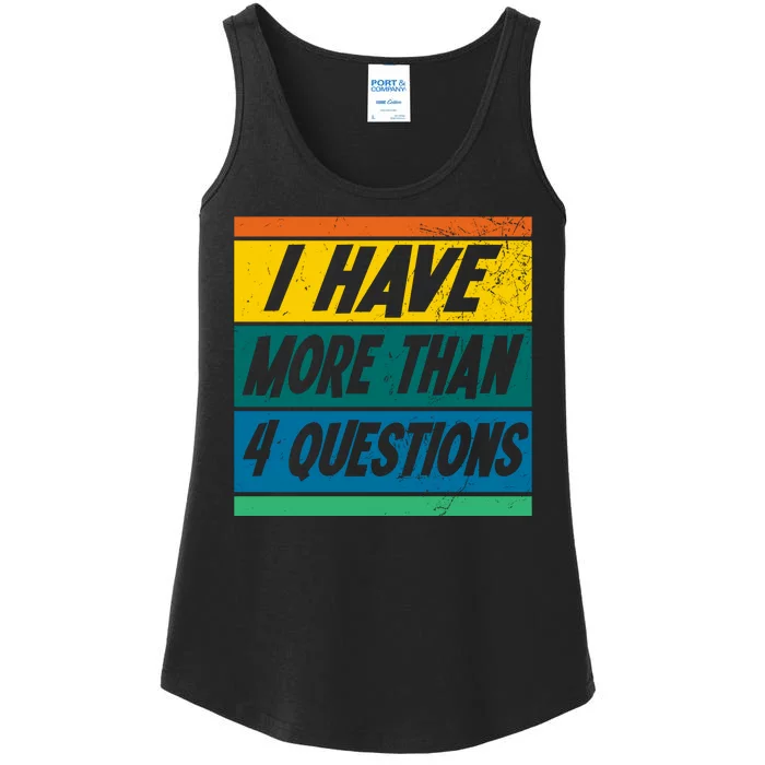 I Have More Than 4 Questions Passover Vintage Ladies Essential Tank