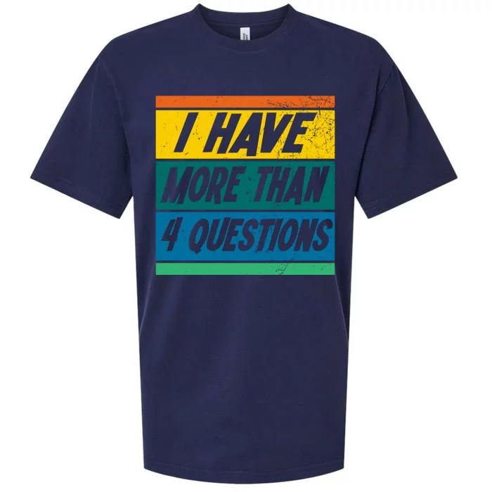 I Have More Than 4 Questions Passover Vintage Sueded Cloud Jersey T-Shirt