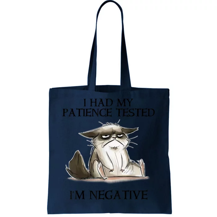 I Had My Patience Tested I'm Negative Cat Funny Tote Bag