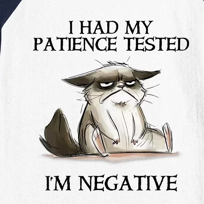 I Had My Patience Tested I'm Negative Cat Funny Baseball Sleeve Shirt