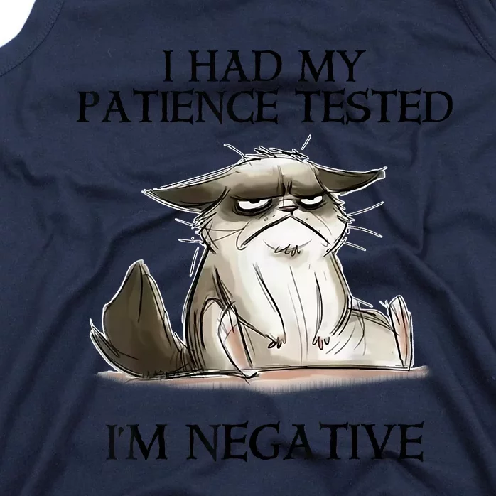 I Had My Patience Tested I'm Negative Cat Funny Tank Top