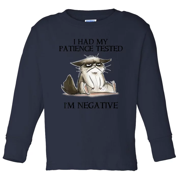 I Had My Patience Tested I'm Negative Cat Funny Toddler Long Sleeve Shirt