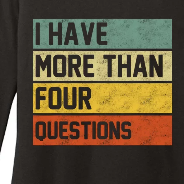 I Have More Than Four Questions Passover Womens CVC Long Sleeve Shirt