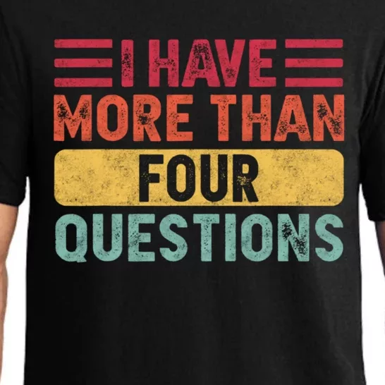 I Have More Than Four Questions Passover Pajama Set