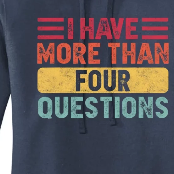 I Have More Than Four Questions Passover Women's Pullover Hoodie