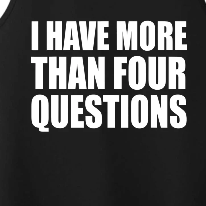 I Have More Than Four Questions Passover Performance Tank