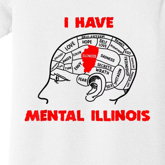 I Have Mental Illinois Funny Pun, Illinoisan Humor Baby Bodysuit